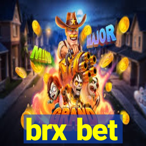 brx bet