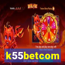 k55betcom