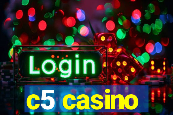 c5 casino