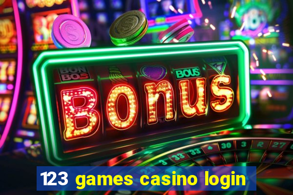 123 games casino login