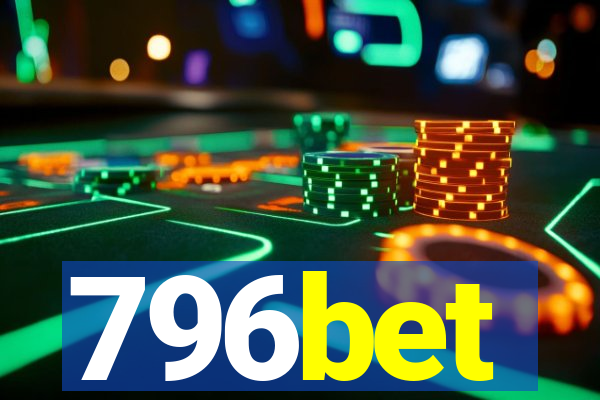 796bet