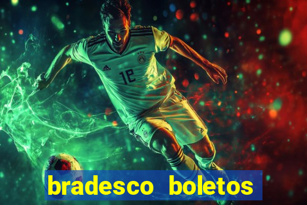 bradesco boletos segunda via