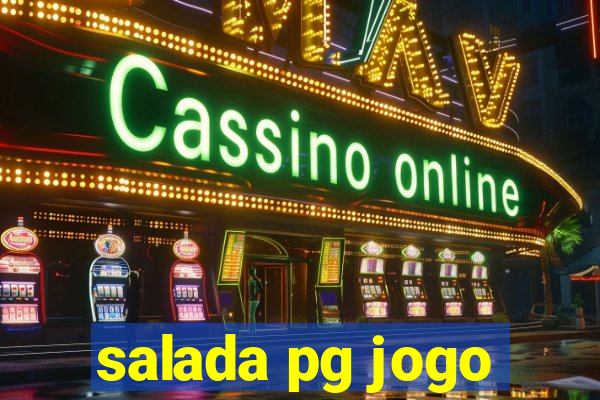 salada pg jogo