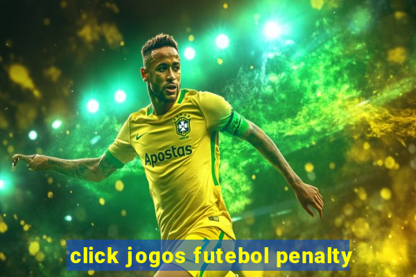 click jogos futebol penalty