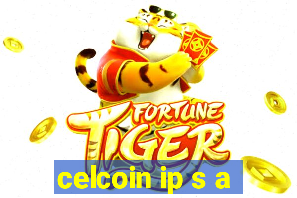 celcoin ip s a