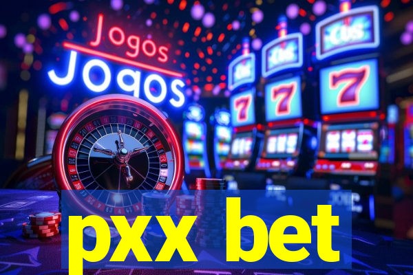 pxx bet