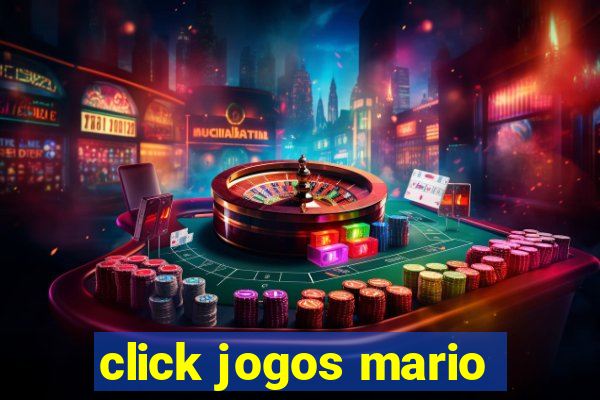 click jogos mario