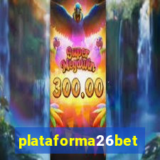 plataforma26bet