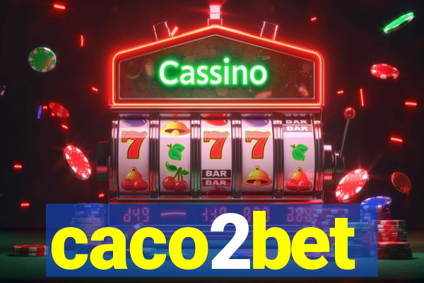 caco2bet