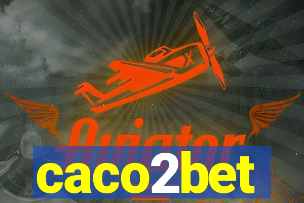 caco2bet