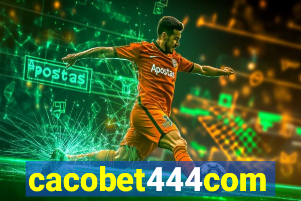 cacobet444com