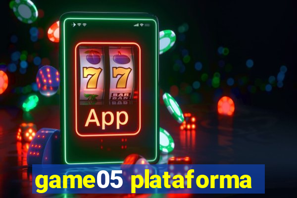 game05 plataforma