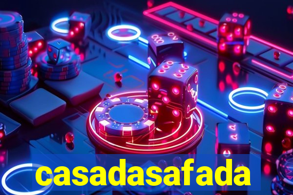 casadasafada