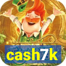 cash7k