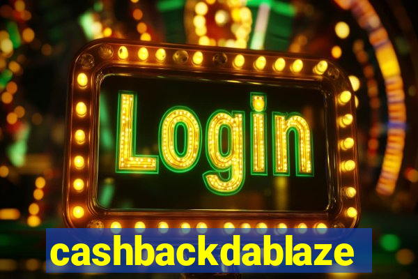 cashbackdablaze