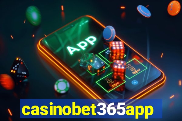 casinobet365app