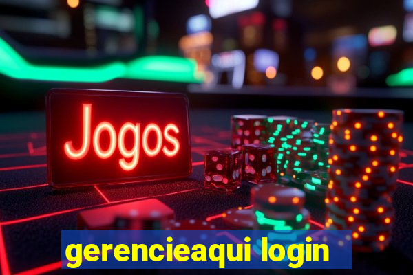 gerencieaqui login