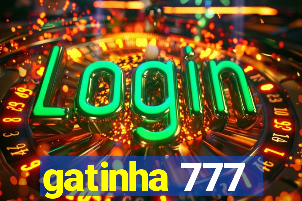 gatinha 777