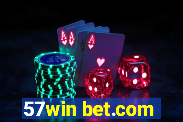 57win bet.com