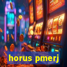 horus pmerj