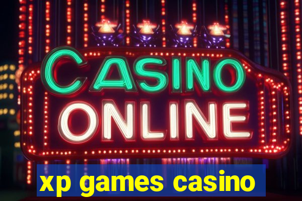 xp games casino