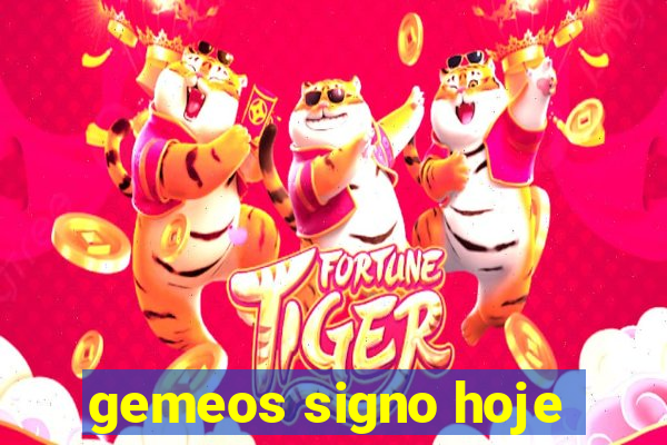 gemeos signo hoje