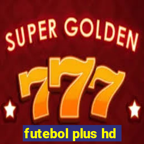 futebol plus hd