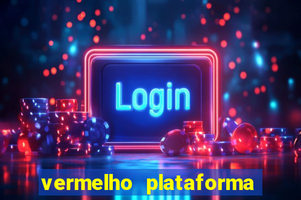 vermelho plataforma de jogos