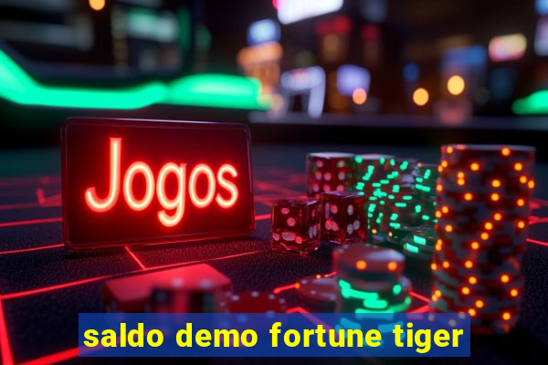 saldo demo fortune tiger