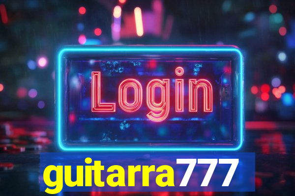 guitarra777