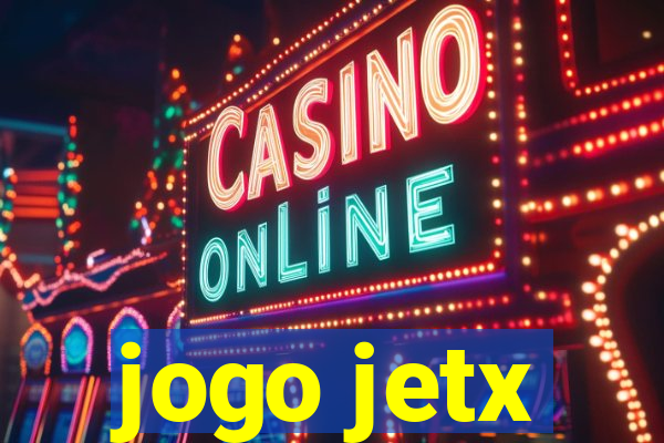 jogo jetx