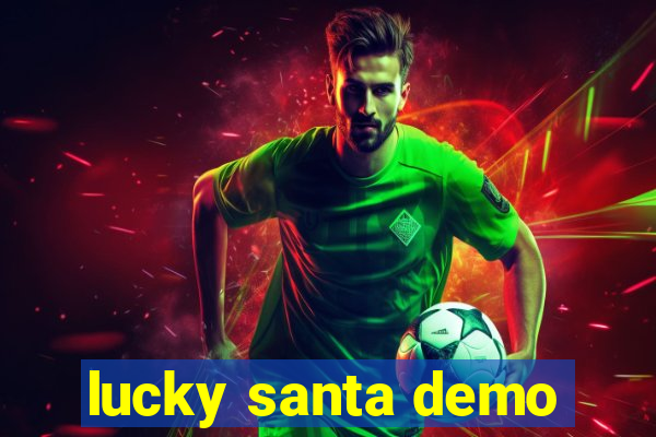 lucky santa demo