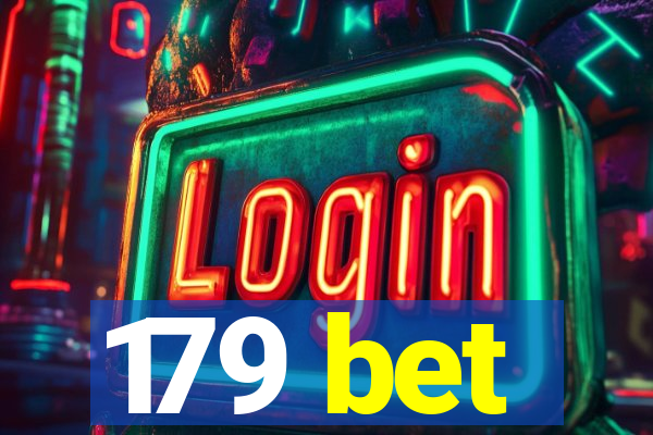 179 bet