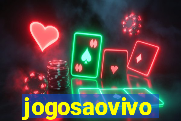 jogosaovivo