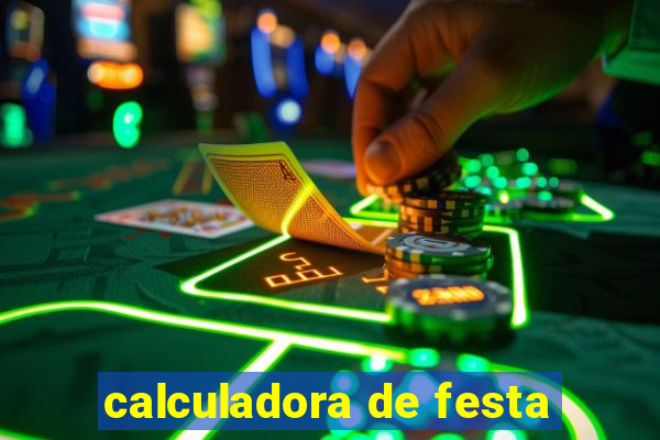 calculadora de festa