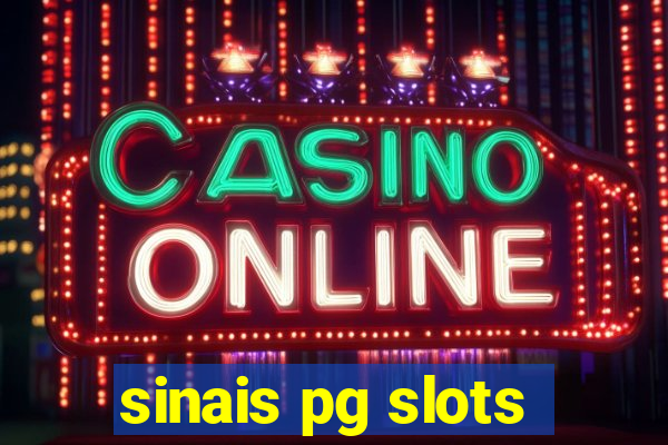 sinais pg slots