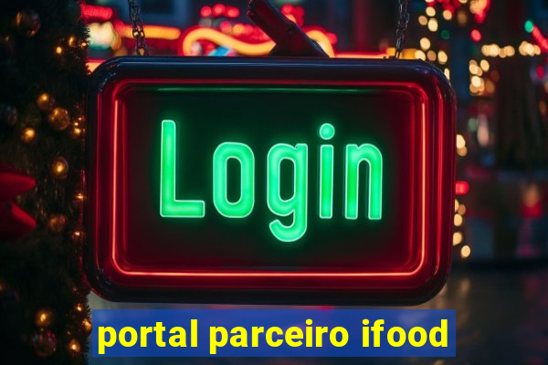 portal parceiro ifood