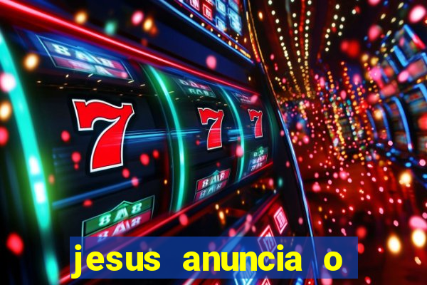 jesus anuncia o reino de deus catequese infantil