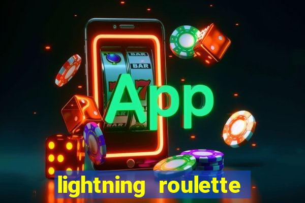 lightning roulette como jogar