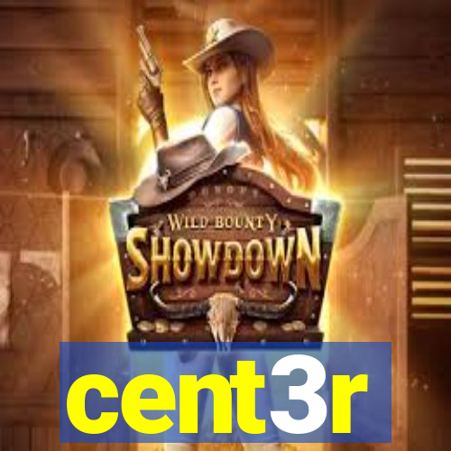 cent3r