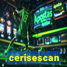 cerisescan