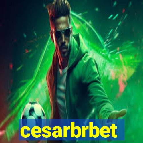 cesarbrbet