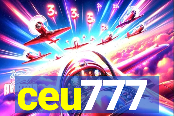 ceu777