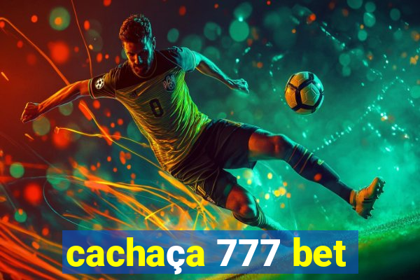 cachaça 777 bet