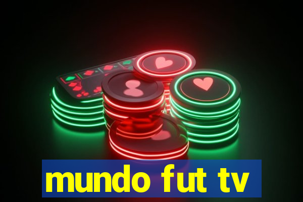 mundo fut tv