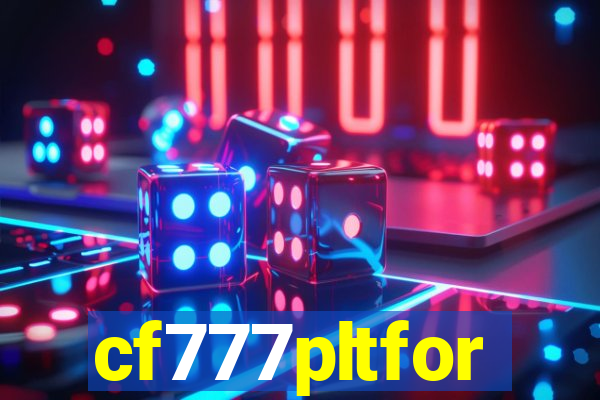 cf777pltfor