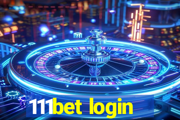 111bet login