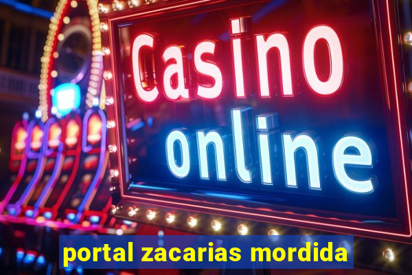 portal zacarias mordida