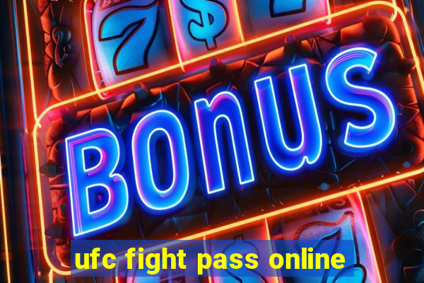 ufc fight pass online