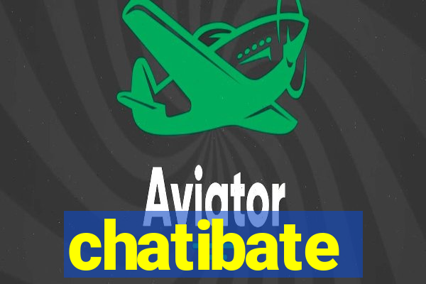 chatibate